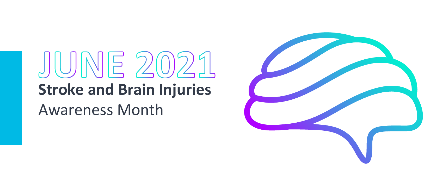 Stroke and Brain Injuries Awareness Month