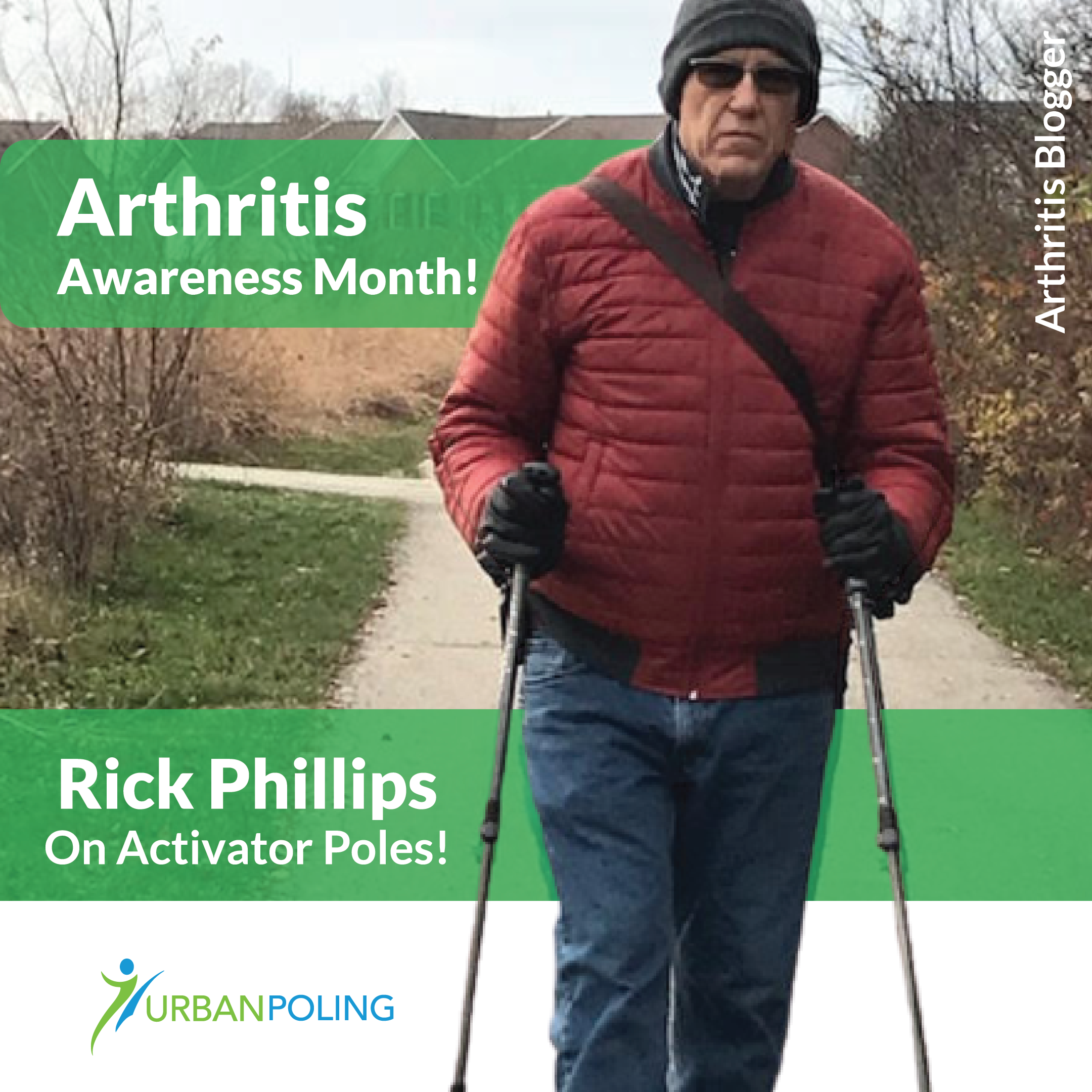 Arthritis Blogger Rick Phillips On Activator Poles!
