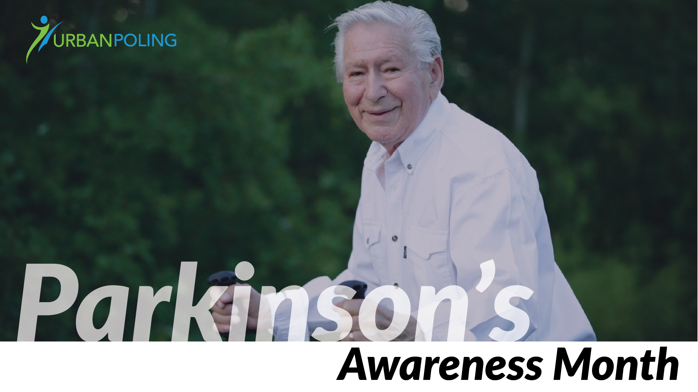 Mois de la sensibilisation à la maladie de Parkinson
